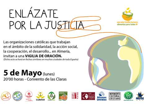 Noticia de Almera 24h: 12 organizaciones catlicas de Almera que trabajan en l mbito de la solidaridad convocan una Vigilia de Oracin bajo el lema Enlzate por la justicia