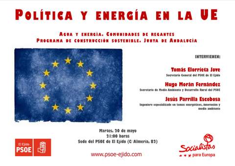 El PSOE acogerá mañana una charla-coloquio sobre política y energía en la UE