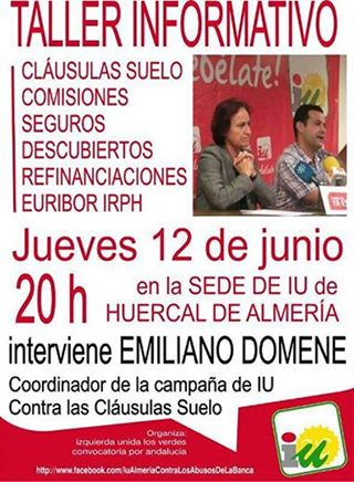 Noticia de Almería 24h: IU Huércal acogerá un taller sobre abusos bancarios