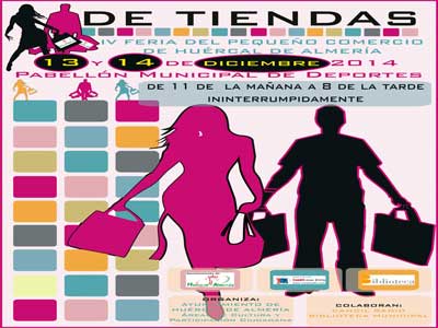 Huércal de Almería celebra el 13 y 14 de Diciembre su IV Feria del Pequeño Comercio