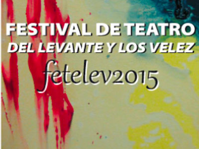 El Festival de Teatro del Levante y Los Vlez combinar teatro profesional y aficionado 