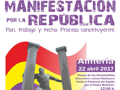 La Coordinadora Republicana de Almera convoca manifestacin el 22 de abril por la III Repblica