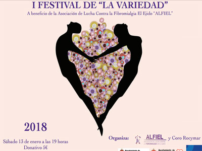 El sbado se celebra el I Festival de La Variedad a beneficio de la Asociacin de Lucha Contra la Fibromialgia de El Ejido