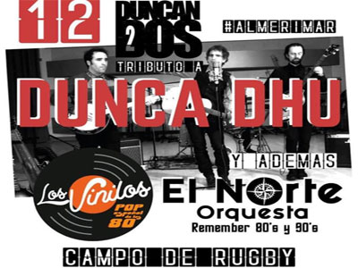 Noticia de Almera 24h: Almerimar rinde tributo a la mtica banda Duncan Dhu con un concierto gratuito en el Campo de Rugby