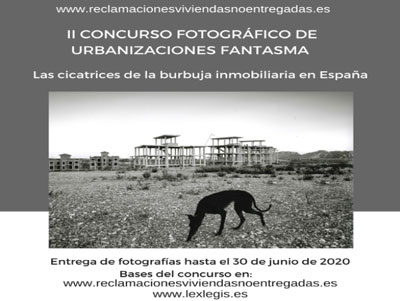 Noticia de Almera 24h: II Certamen del Concurso Fotogrfico Sobre Urbanizaciones Fantasma. Las Cicatrices De La Burbuja Inmobiliaria En Espaa