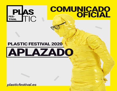 El Plastic Festival 2020 no se cancela, se aplaza porque juntxs #lovamosabailar