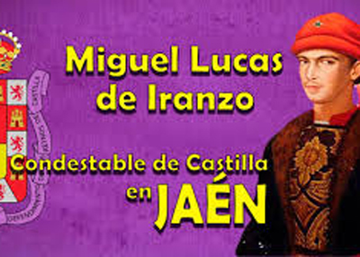 Viva el Condestable don Miguel Lucas de Iranzo