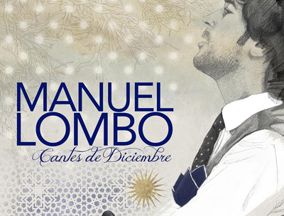 Manuel Lombo y sus Cantes de diciembre ponen este sábado el ambiente navideño en el Centro Cultural
