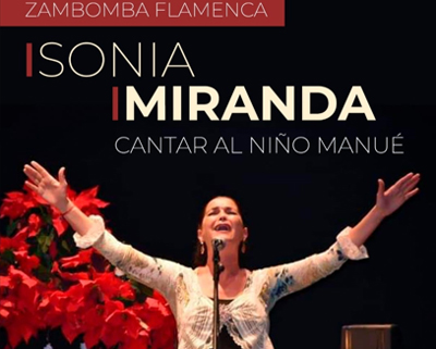 Noticia de Almería 24h: La zambomba de Sonia Miranda “Cantando al niño Manué” llega a Adra el próximo 17 de diciembre