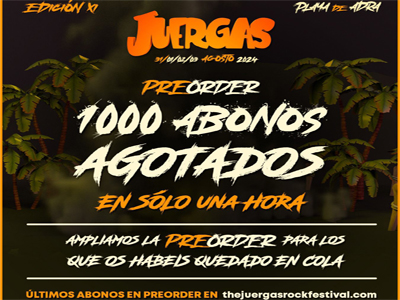 Noticia de Almería 24h: THE JUERGAS ROCK AGOTA SUS PRIMEROS 1000 ABONOS EN UNA HORA
