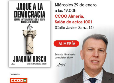 Noticia de Almera 24h: Joaquim Bosch presentar su Libro “Jaque a la democracia” en Almera