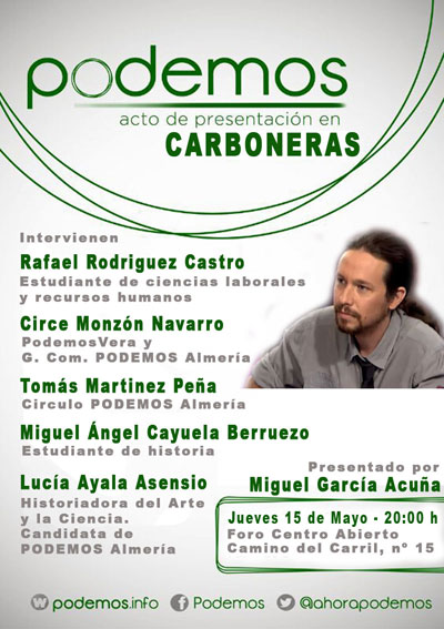 El partido creado por Pablo Iglesias PODEMOS se presenta en Carboneras