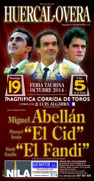 Miguel Abelln, El Cid y El Fandi cartel taurino para la Feria de Hurcal-Overa