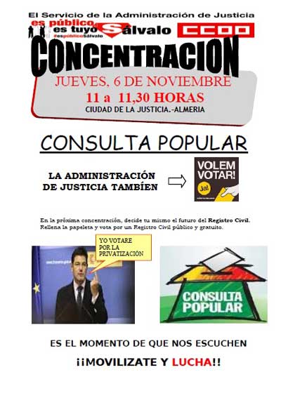 El Sector de Justicia de CC.OO de Almera convoca una consulta popular sobre la privatizacin del Registro Civil