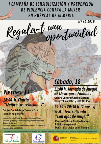 Regala-t una oportunidad programa de actividades en Hurcal de Almera, para sensibilizar y prevenir la violencia contra la mujer