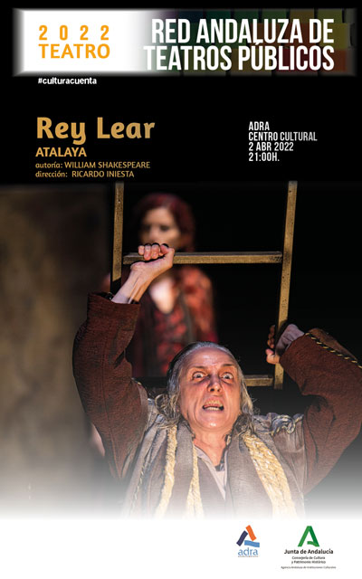 William Shakespeare visita Adra de la mano de ‘Rey Lear’ de Atalaya el prximo 2 de abril