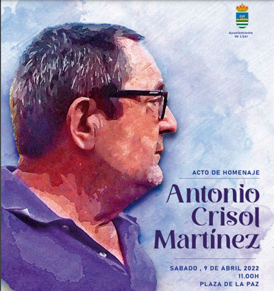 El Ayuntamiento de Ljar reconoce, a ttulo pstumo, a Antonio Crisol Martnez como hijo predilecto