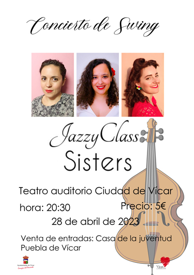 Msica Swing Con El Tro Vocal JazzyClass Sisters En El Teatro Auditorio Ciudad De Vcar