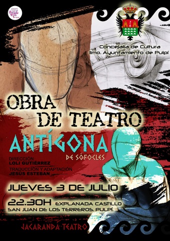 El Teatro clsico llega al Castillo de San Juan de los Terreros, con la Tragedia Griega ANTGONA de Sfocles